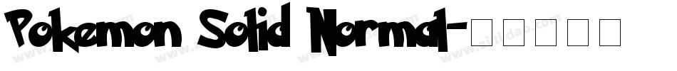 Pokemon Solid Normal字体转换